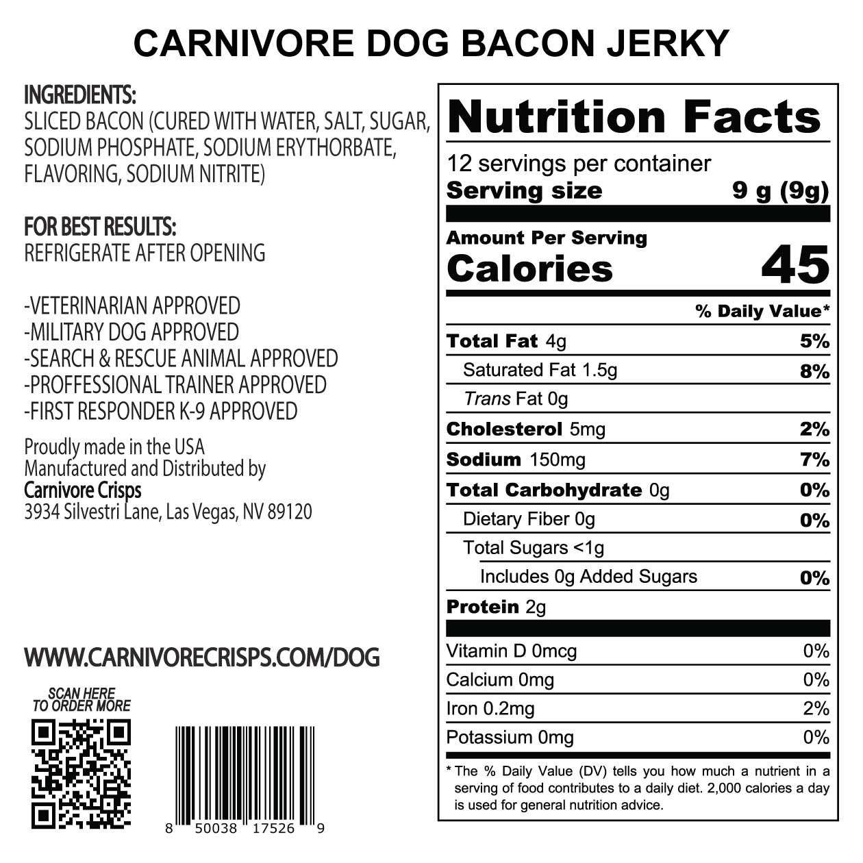 Carnivore DOG Bacon Jerky 4oz